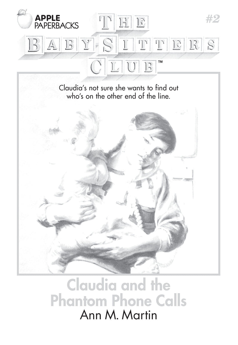 Claudia and the Phantom Phone Calls (The Baby-Sitters Club #2)