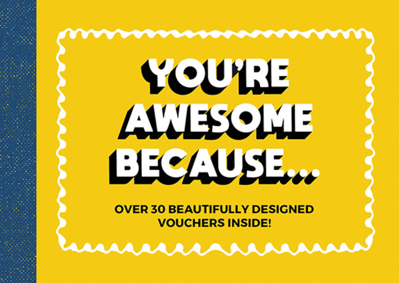 You're Awesome Because