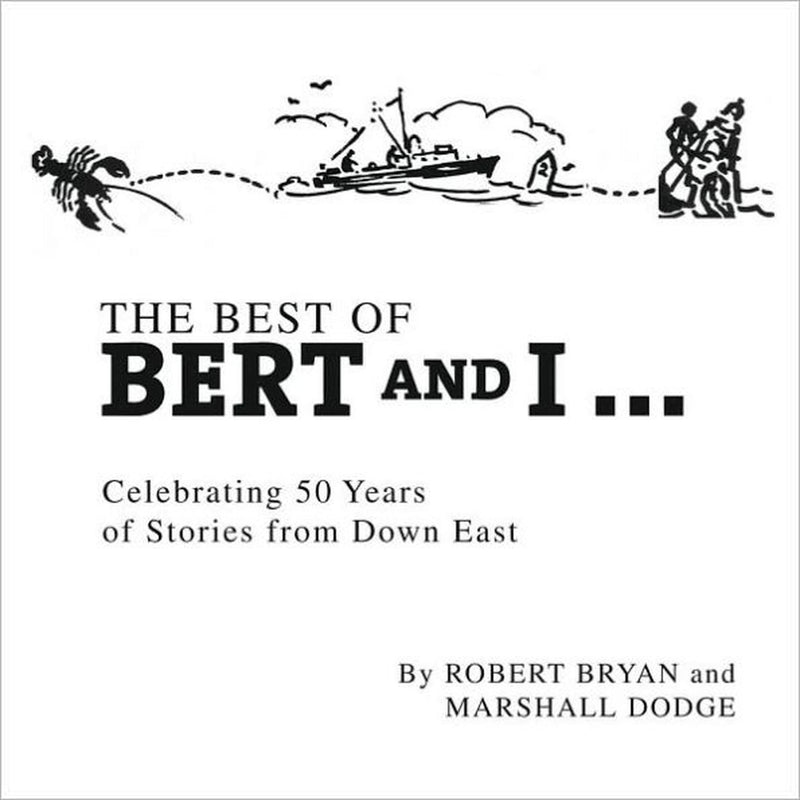 Best of Bert and I