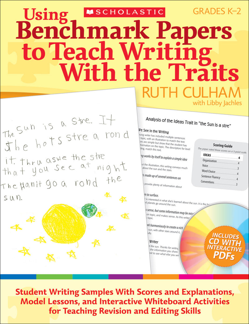 Using Benchmark Papers to Teach Writing With the Traits: Grades K–2