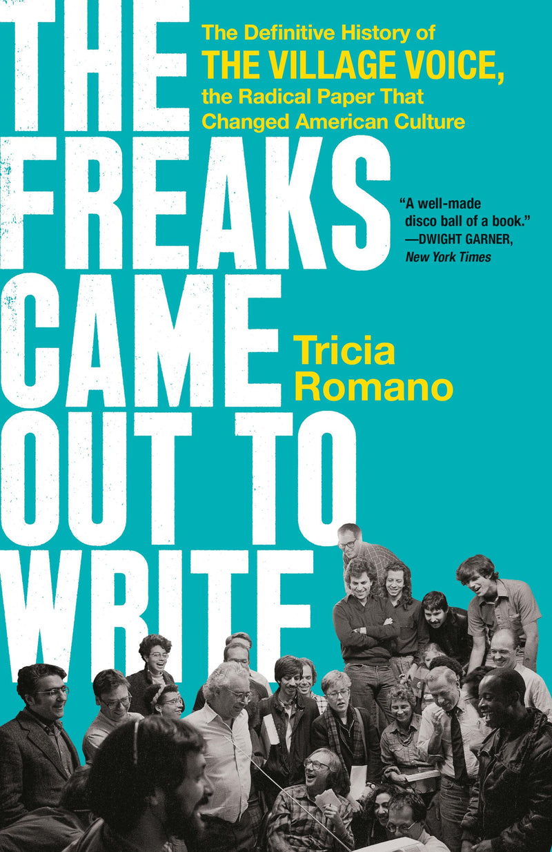 The Freaks Came Out to Write