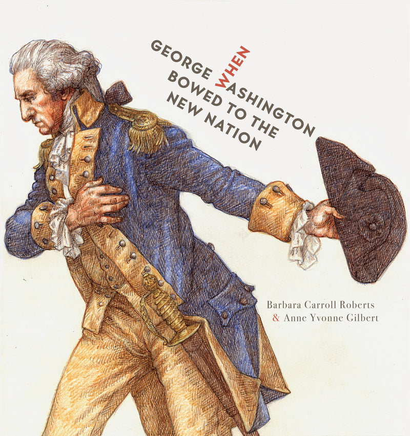 When George Washington Bowed to the New Nation