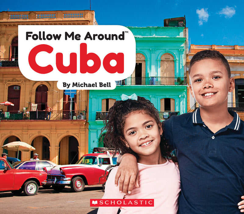 Cuba (Follow Me Around)