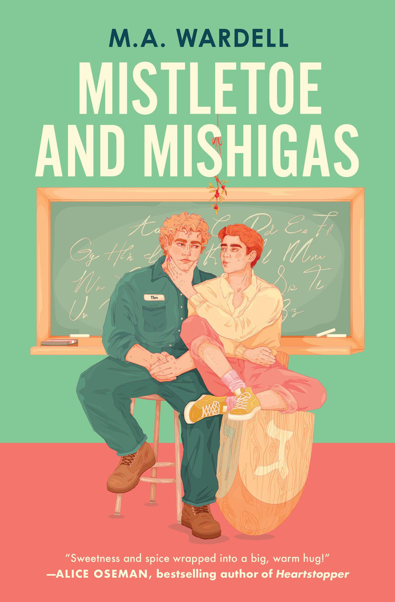 Mistletoe and Mishigas