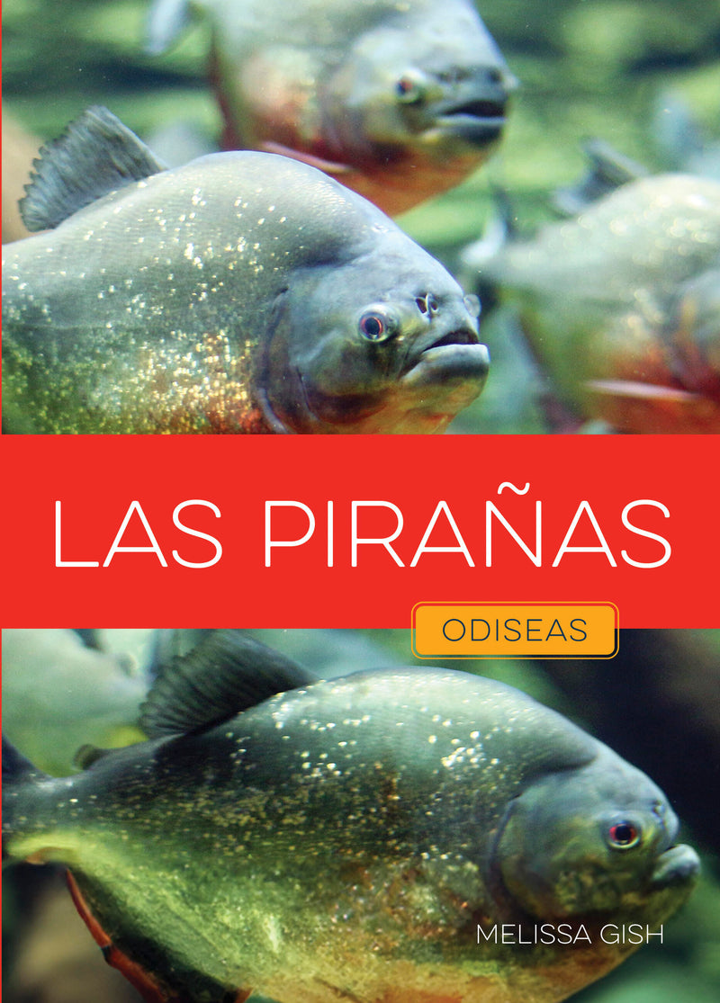Las pirañas