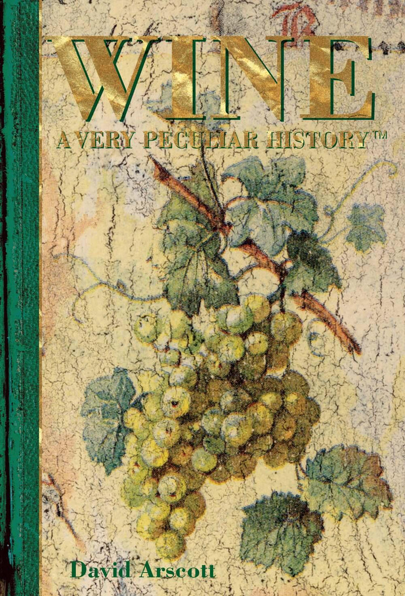Wine: A Very Peculiar History™