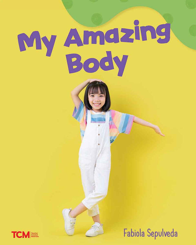 My Amazing Body: A Wordless Nonfiction Book