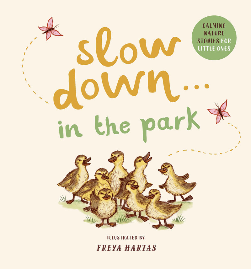 Slow Down    In The Park