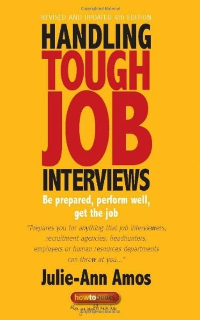 Handling Tough Job Interviews 4E