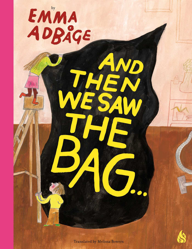 And Then We Saw the Bag . . .