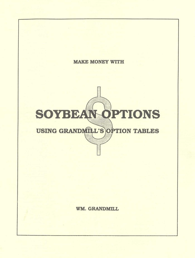 How to Make Money with Soybean Options