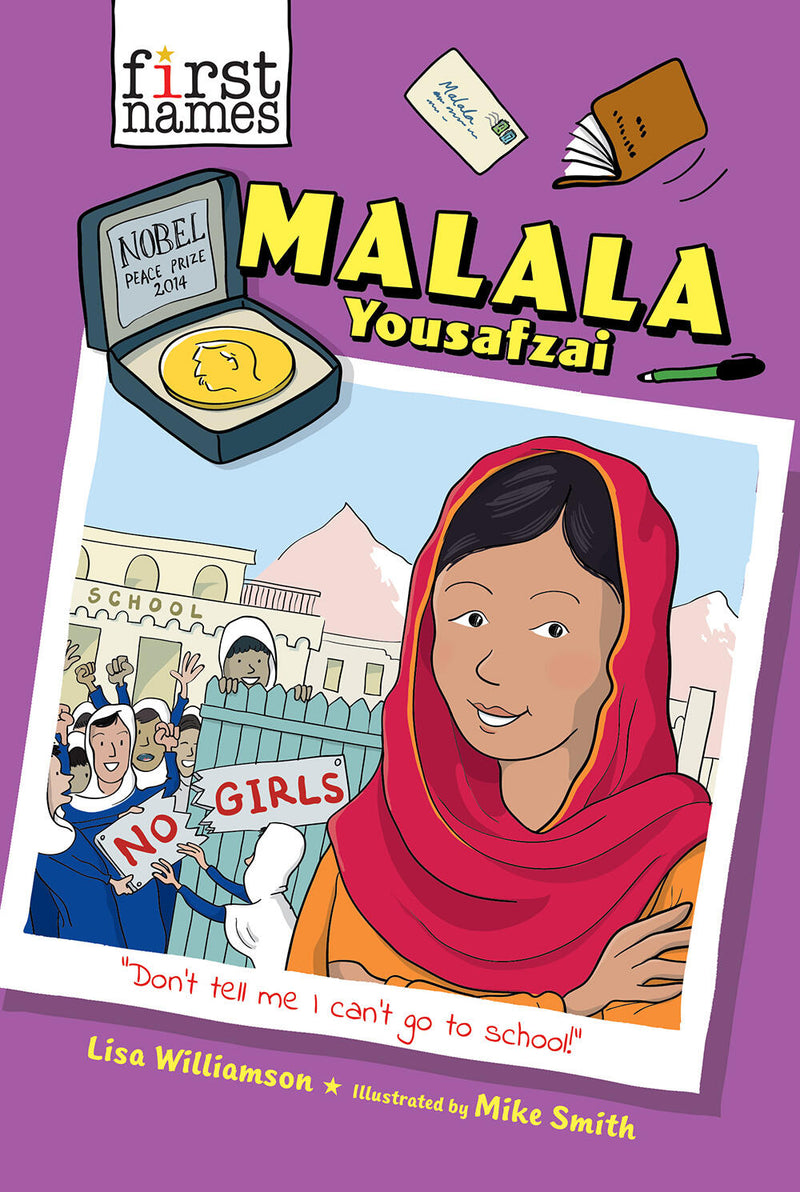 Malala Yousafzai The First Names Series