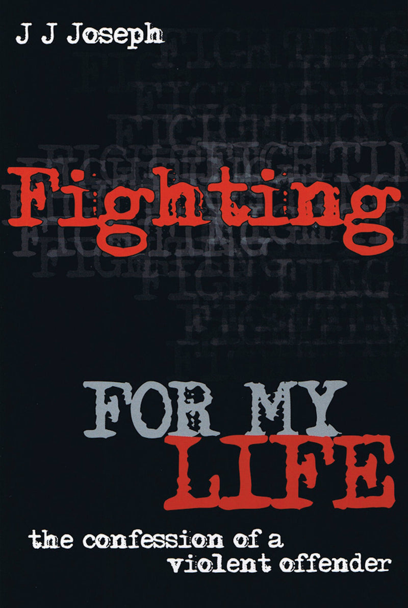 Fighting for My Life