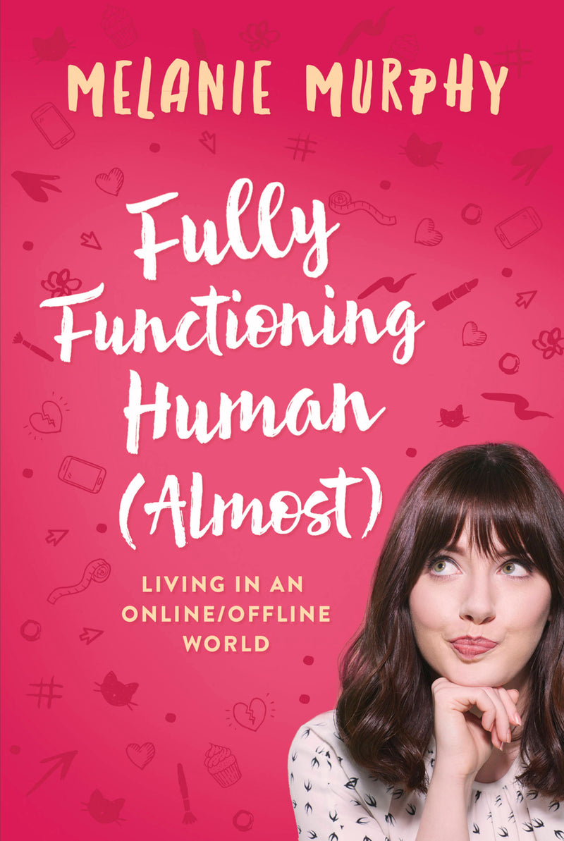 Fully Functioning Human (Almost)