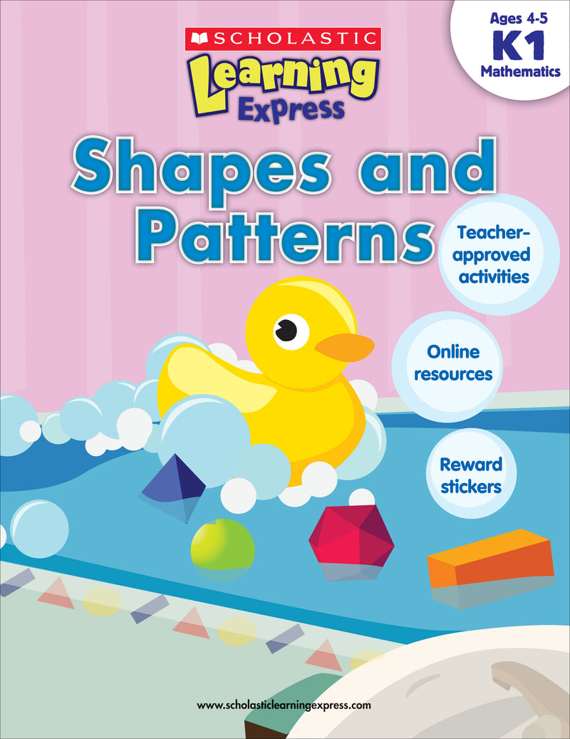 Scholastic Learning Express: Shapes and Patterns: Grades K-1