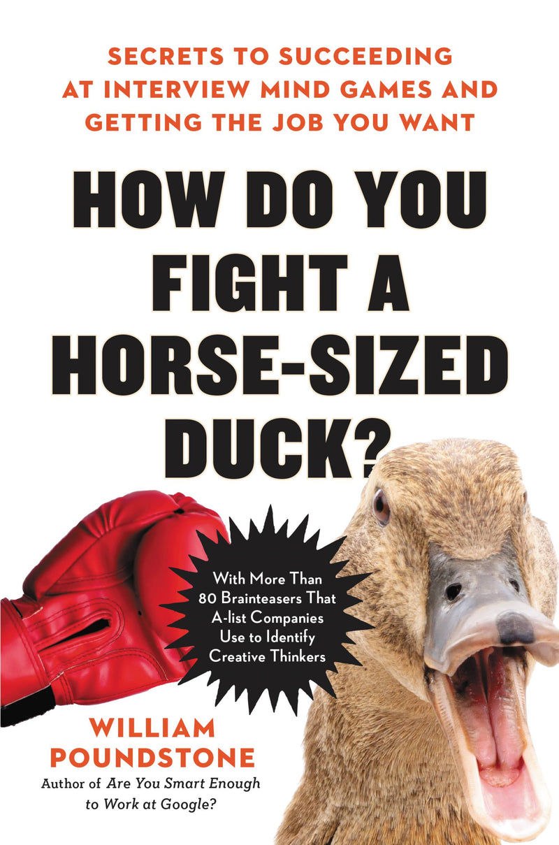 How Do You Fight a Horse-Sized Duck?