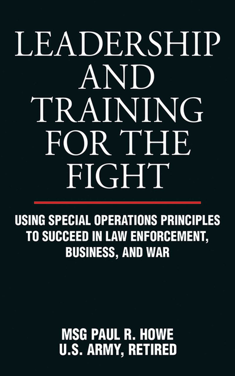 Leadership and Training for the Fight