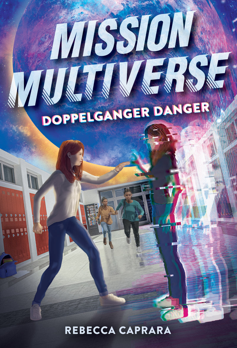 Doppelganger Danger Mission Multiverse Book 2