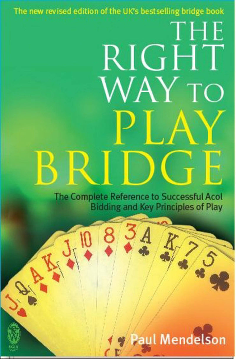 Right Way To Play Bridge