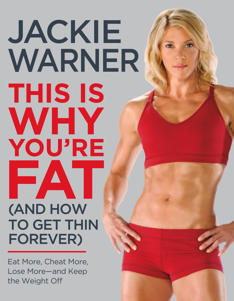 This Is Why You're Fat (And How to Get Thin Forever)