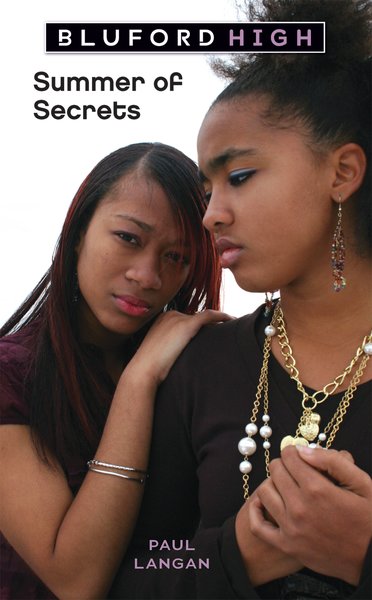 Bluford High #10: Summer of Secrets