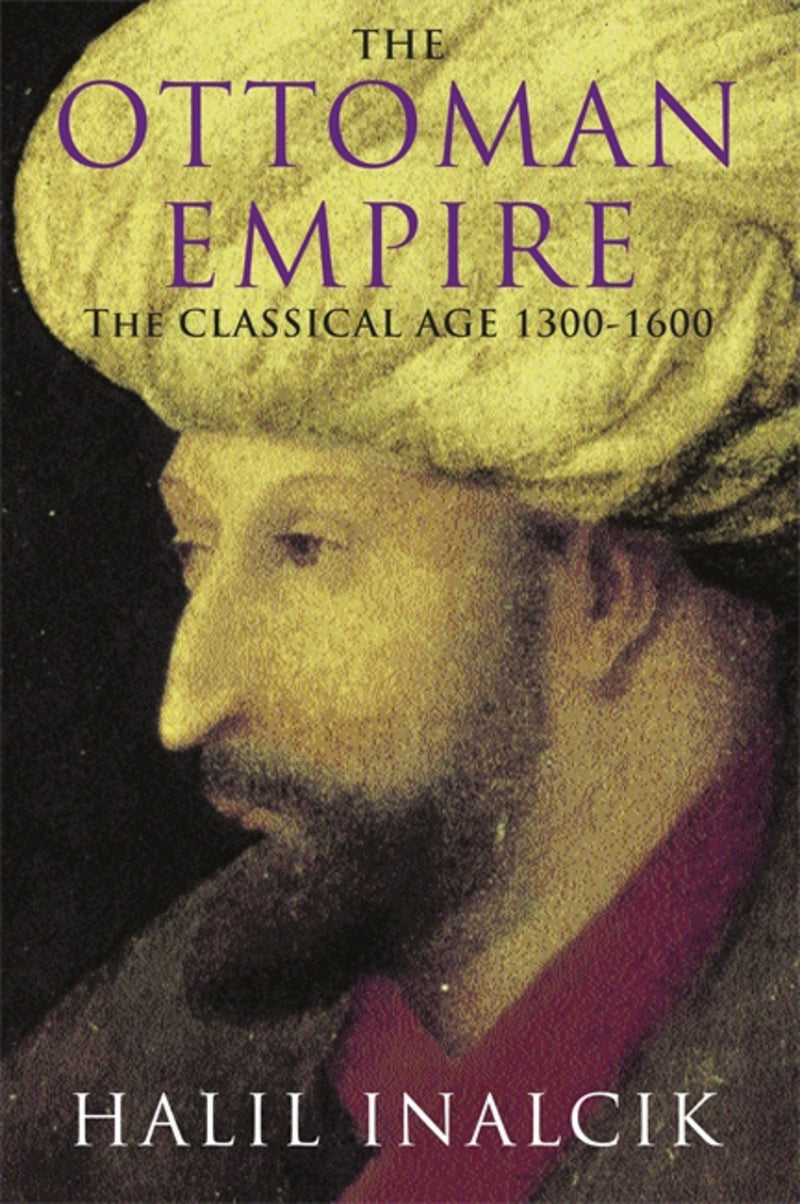 The Ottoman Empire 1300-1600
