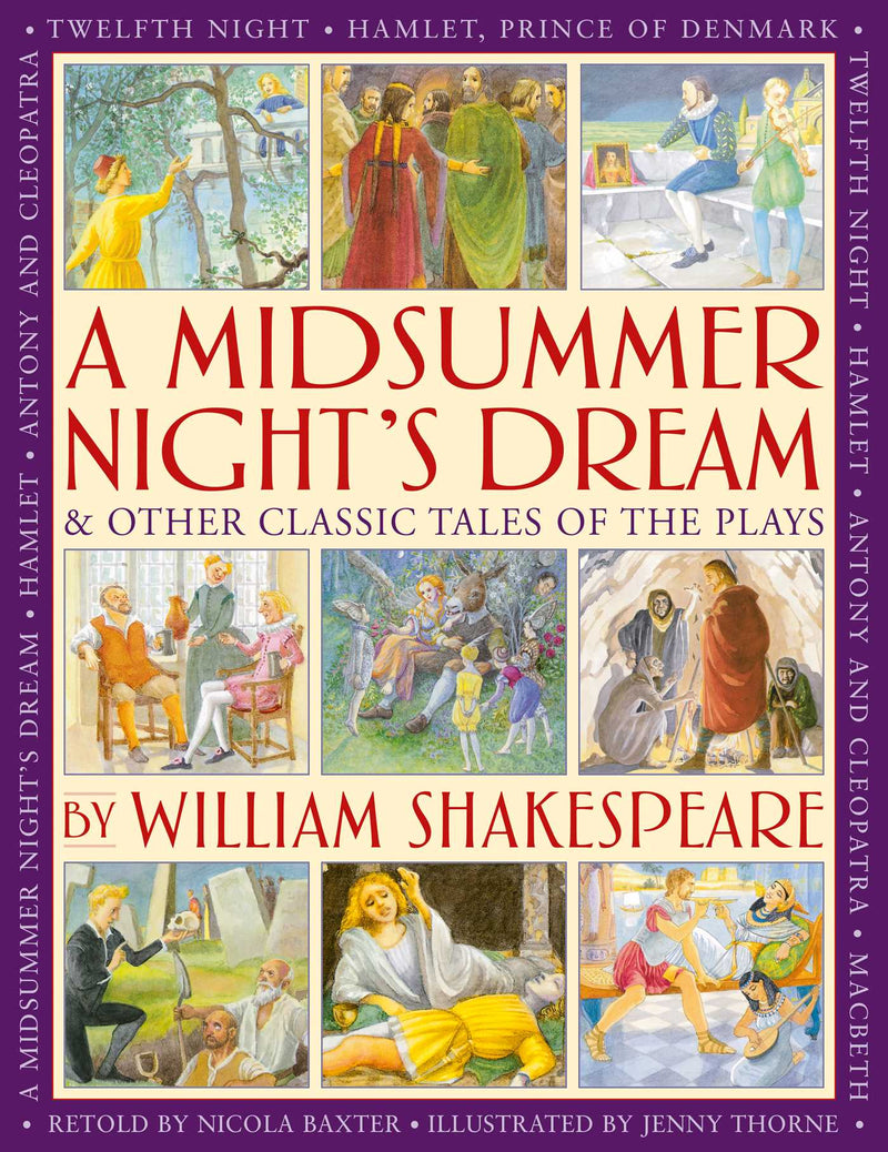 A Midsummer's Night Dream & Other Classic Tales of the Plays