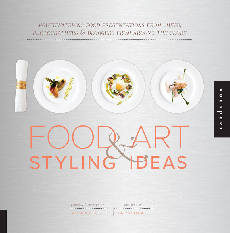 1,000 Food Art and Styling Ideas