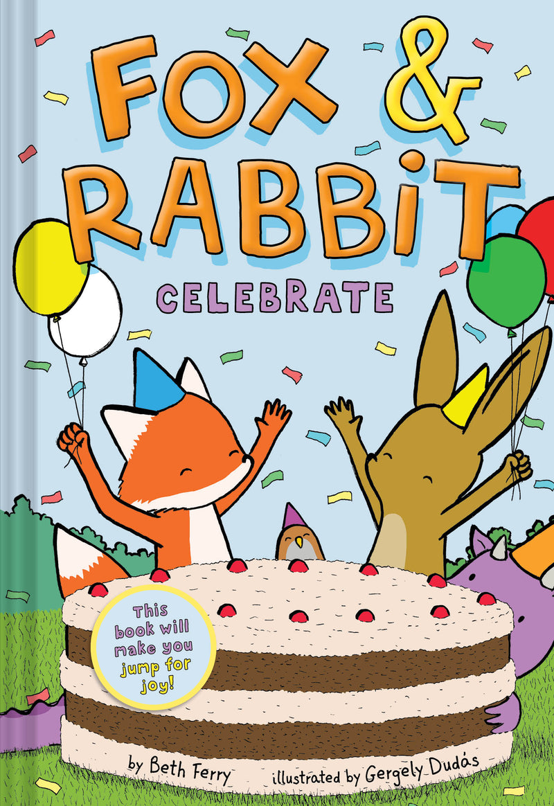 Fox & Rabbit Celebrate Fox & Rabbit Book #3