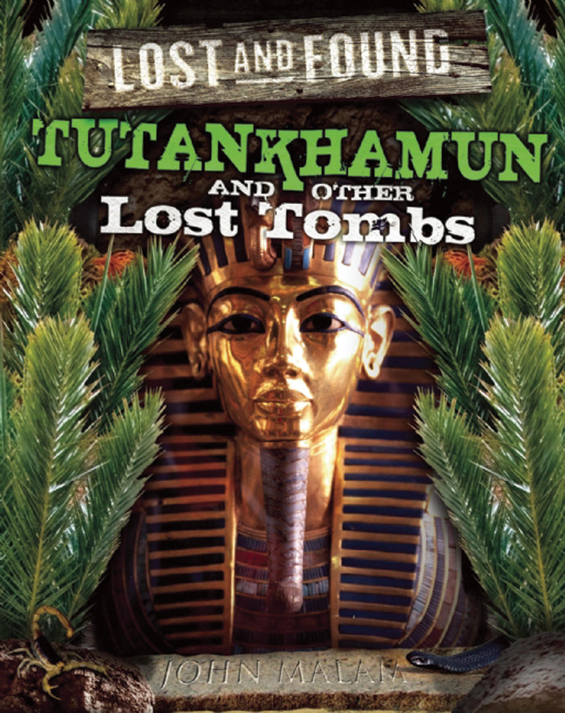 Tutankhamun and other lost tombs