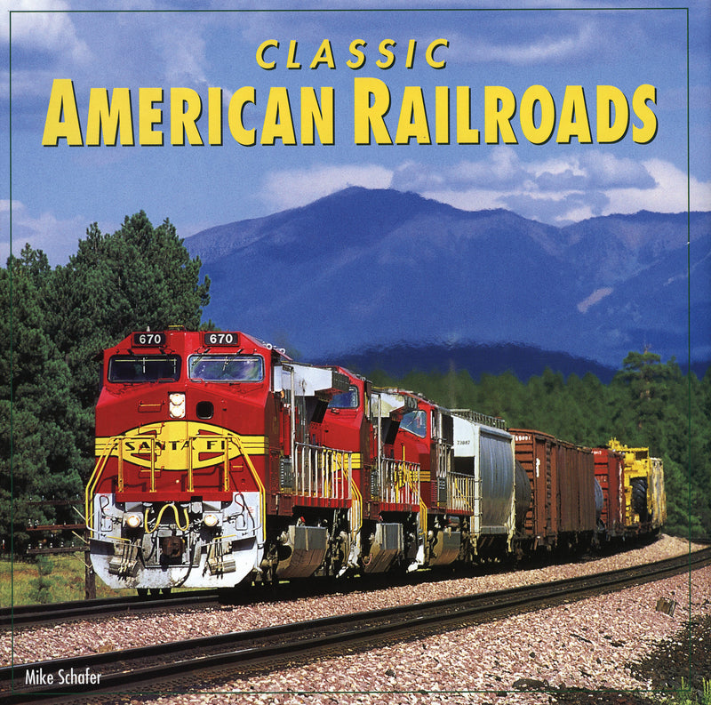 Classic American Railroads