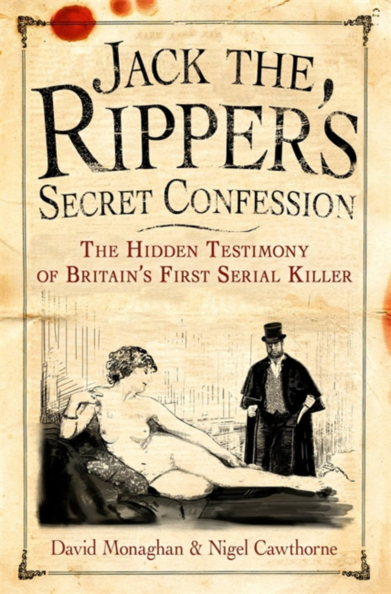 Jack The Ripper's Secret Confession