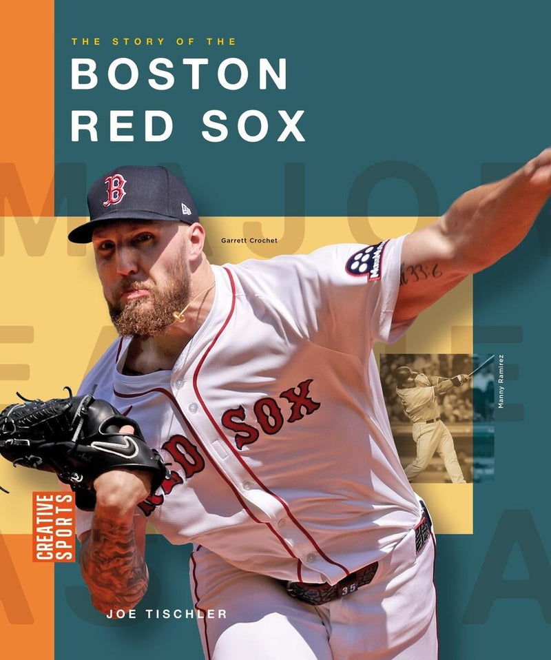 The Story of the Boston Red Sox