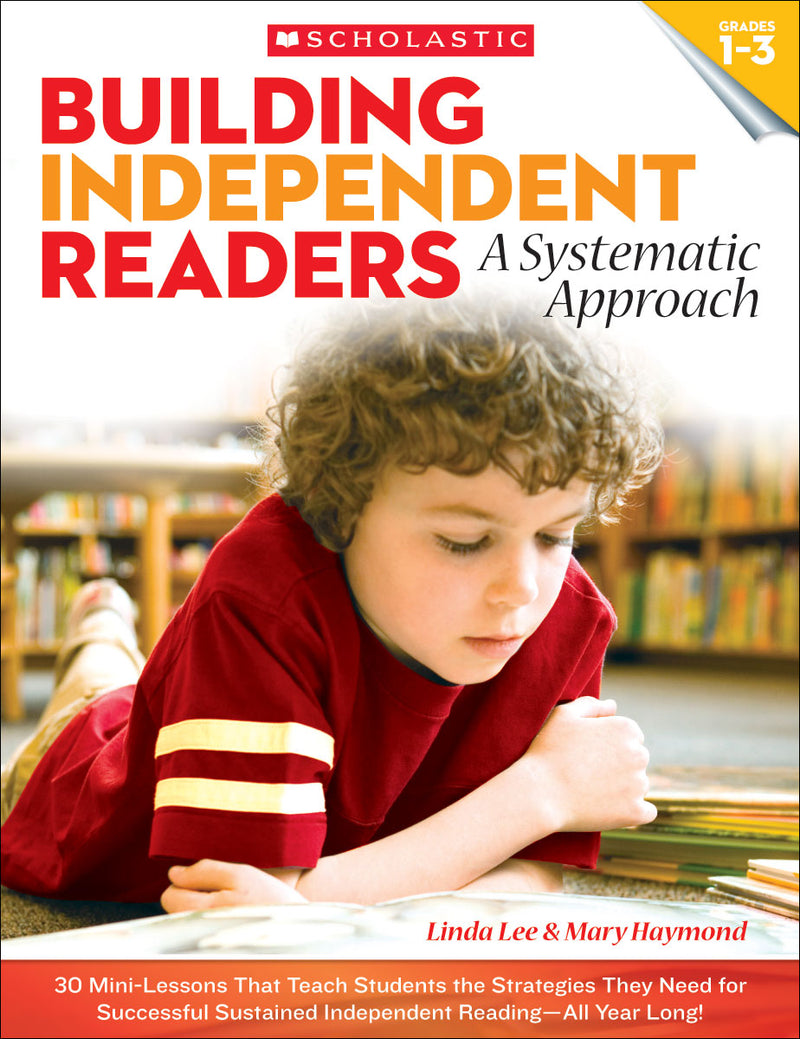 Building Independent Readers: A Systematic Approach