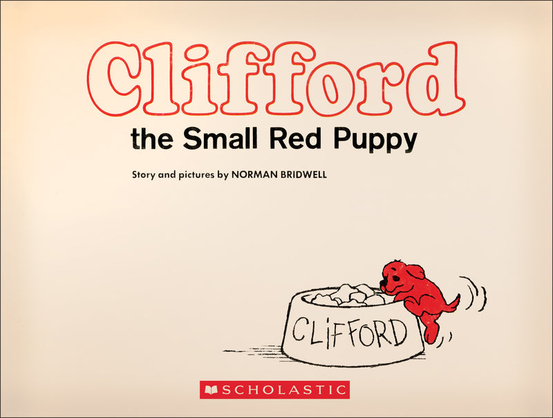 Clifford the Small Red Puppy: Vintage Hardcover Edition