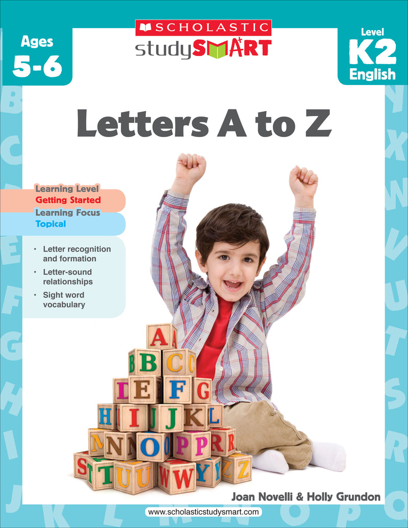 Scholastic Study Smart: Letters A to Z: Grades K-2