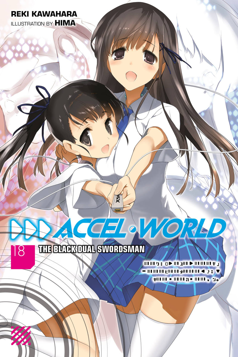 Accel World, Vol. 18 (light novel)