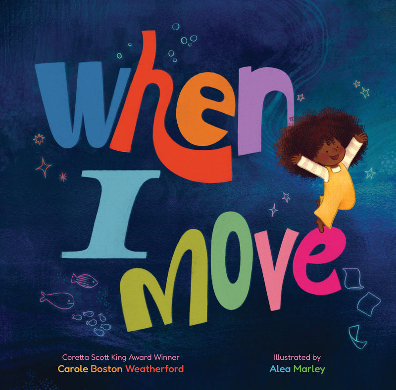 When I Move