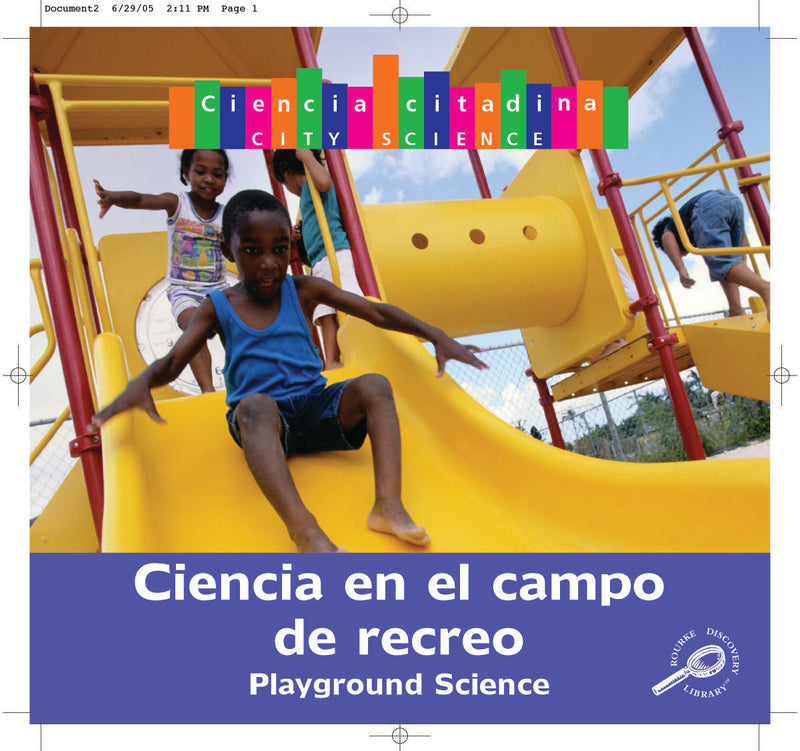 Ciencia del parque de recreo: Playground Science