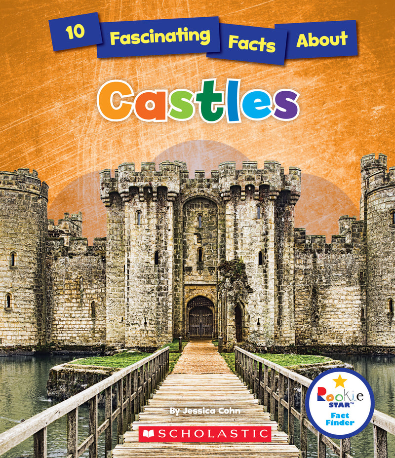 10 Fascinating Facts About Castles (Rookie Star: Fact Finder)