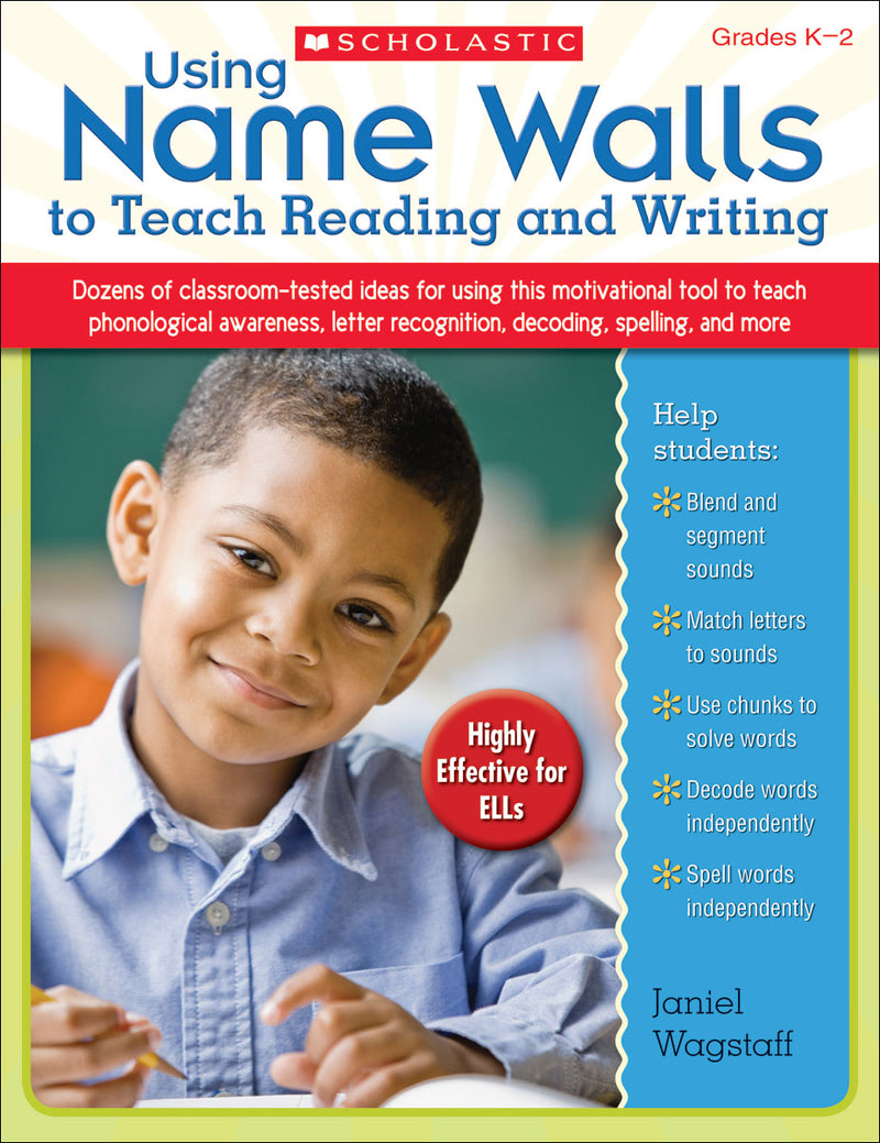 Using Name Walls to Teach Reading and Writing