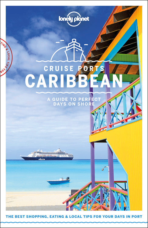 Lonely Planet Cruise Ports Caribbean 1