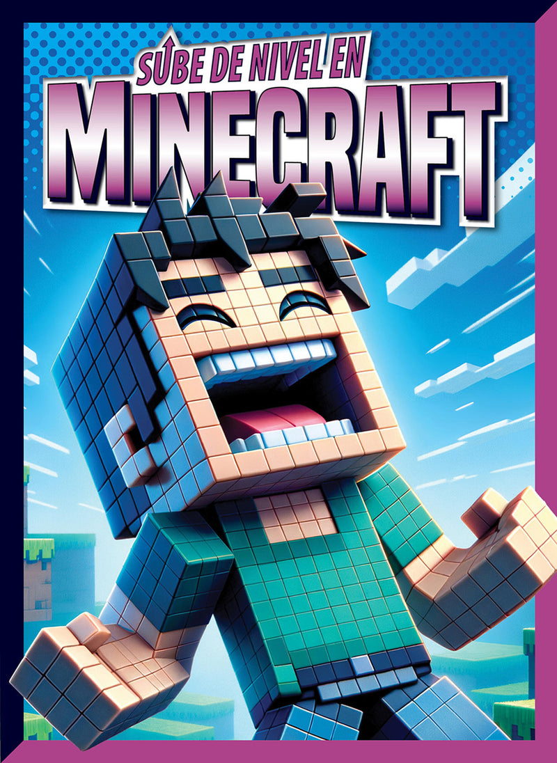 Sube de nivel en Minecraft