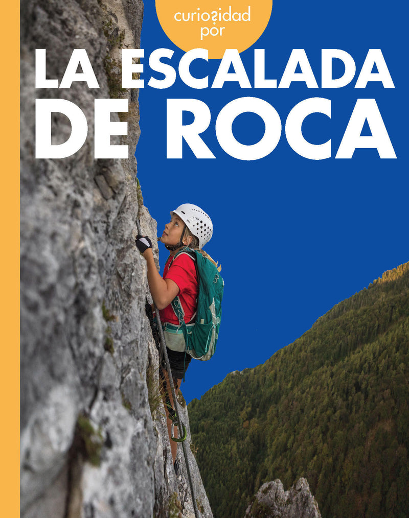 Curiosidad por la escalada de roca