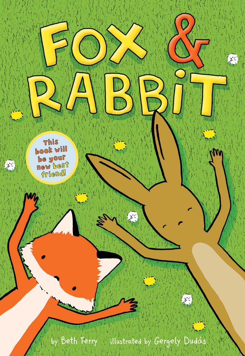 Fox & Rabbit Fox & Rabbit Book #1