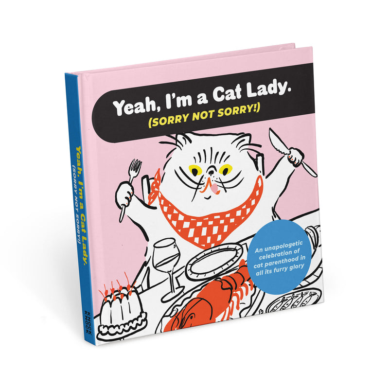 Yeah, I'm a Cat Lady (Sorry Not Sorry!)