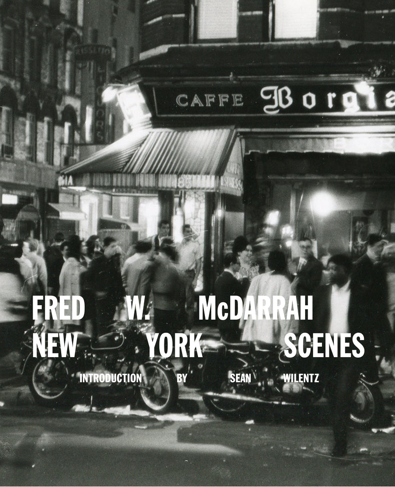 Fred W Mcdarrah New York Scenes