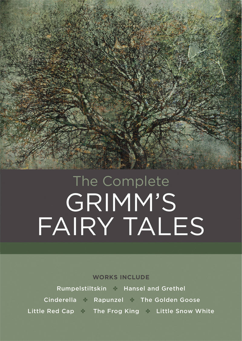 The Complete Grimm's Fairy Tales