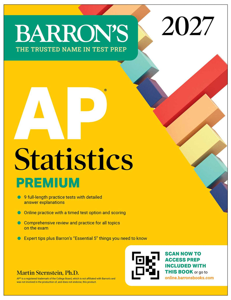 Ap Statistics Premium, 2027: 9 Practice Tests + Comprehensive Review + Online Practice: 9 Practice Tests + Comprehensive Review + Online Practice-Wow! eBook