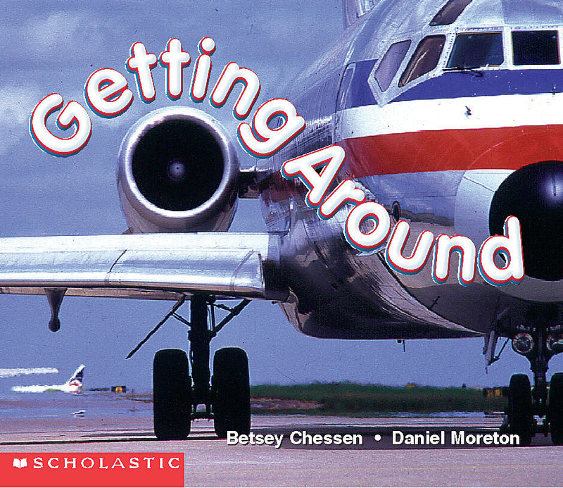 Getting Around (Emergent Reader)